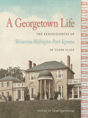 cover image of A Georgetown Life